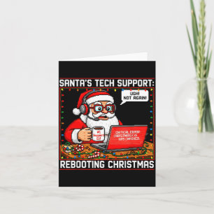 Santa's Tech Suprt_ Rebooting Christmas Funny  Card