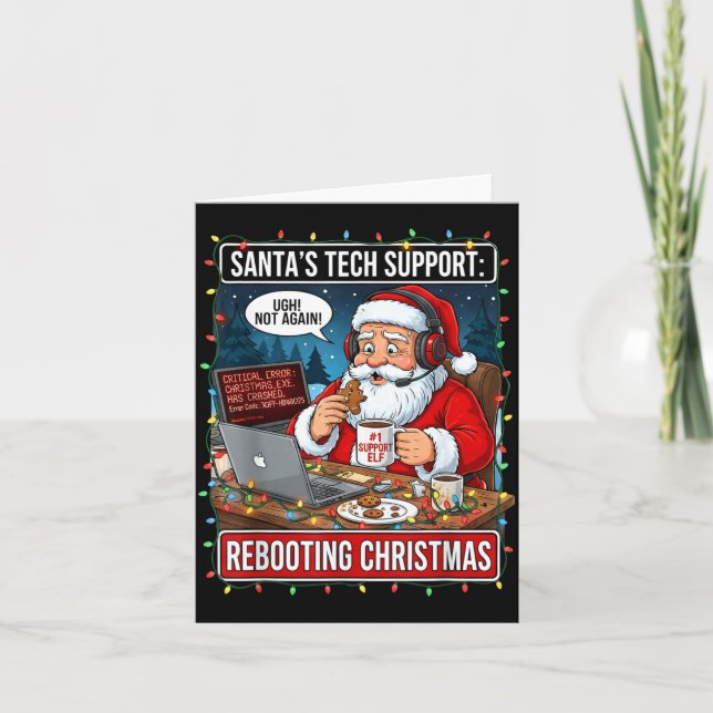 Santa's Tech Suprt_ Rebooting Christmas Funny  Card (Front)
