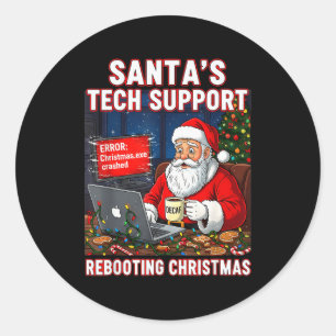 Santa's Tech Suprt_ Rebooting Christmas Funny Classic Round Sticker