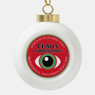 Santa's Watching Ceramic Ball Christmas Ornament