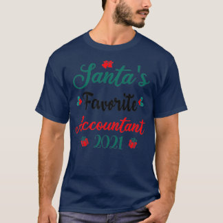 santax27s favourite accountant 2021 funny christma T-Shirt