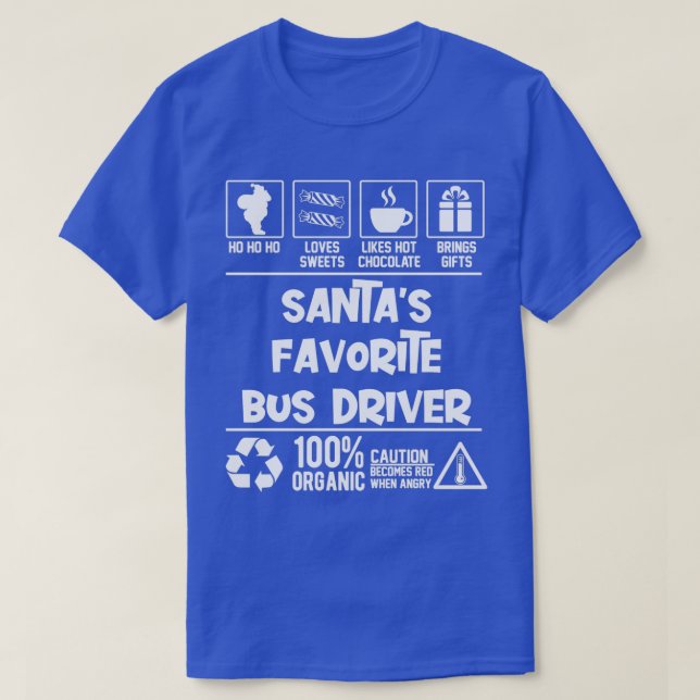 Santax27s Favourite Bus Driver Christmas HO HO T-Shirt (Design Front)