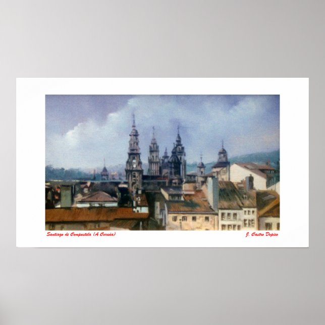 Santiago de Compostela (A Coruña) Poster (Front)