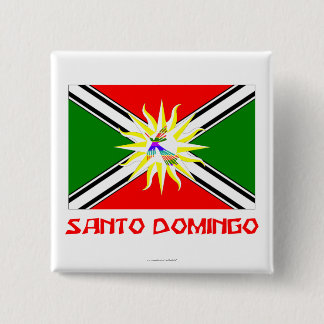 Santo Domingo flag with Name 15 Cm Square Badge