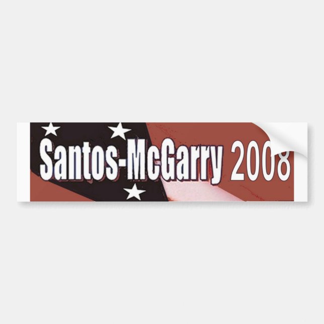 Santos McGarry in 2008 Bumper Sticker (Front)