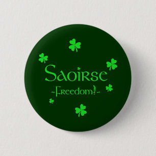 Saoirse! 6 Cm Round Badge