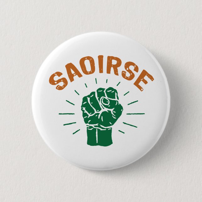 Saoirse 6 Cm Round Badge (Front)