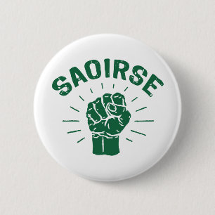 Saoirse 6 Cm Round Badge