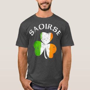 Saoirse Name Gift  Lucky Irish Pride T-Shirt