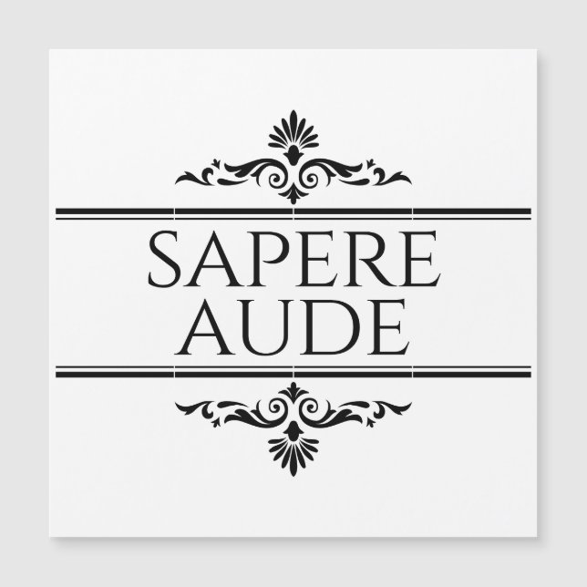 Sapere Aude (Front)