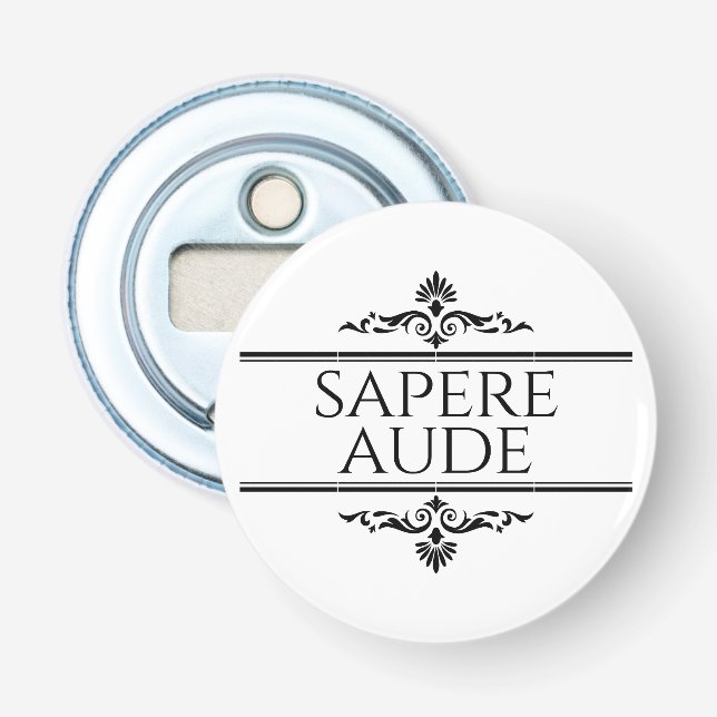 Sapere Aude Bottle Opener (Front)