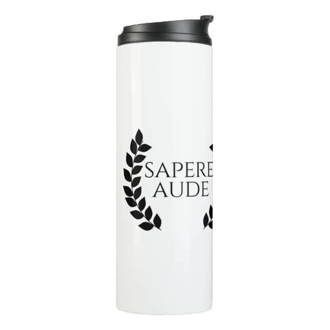 Sapere Aude Thermal Tumbler (Rotated Left)