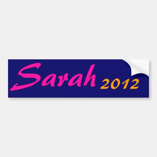 Sarah, 2012 bumper sticker (Front)