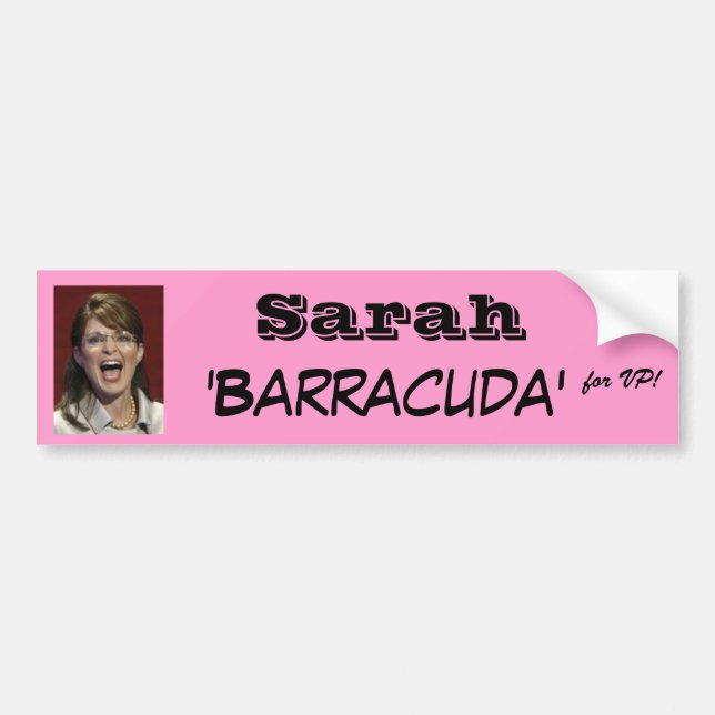 Sarah 'Barracuda' for VP! Bumper Sticker (Front)