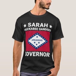 Sarah Huckabee Sanders Governor Arkansas Flag T-Shirt