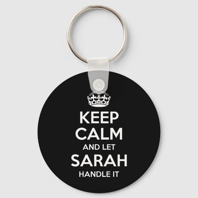 Sarah Keep Calm Personalised Name Funny Birthday G Key Ring (Front)
