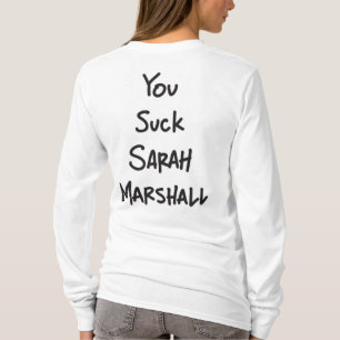 Sarah Marshall Breakup Hoodie T-Shirt