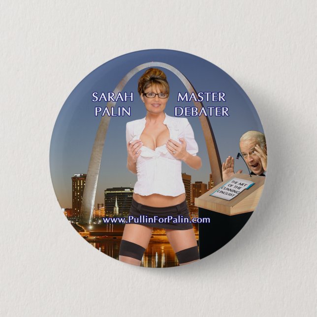 Sarah Palin - Master Debater Button (Front)