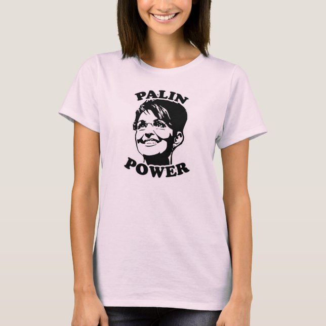 Sarah Palin: Palin Power T-Shirt (Front)