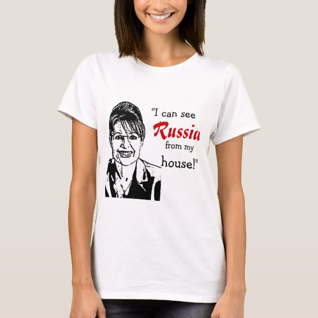 Sarah Palin - Russia T-Shirt (Front)