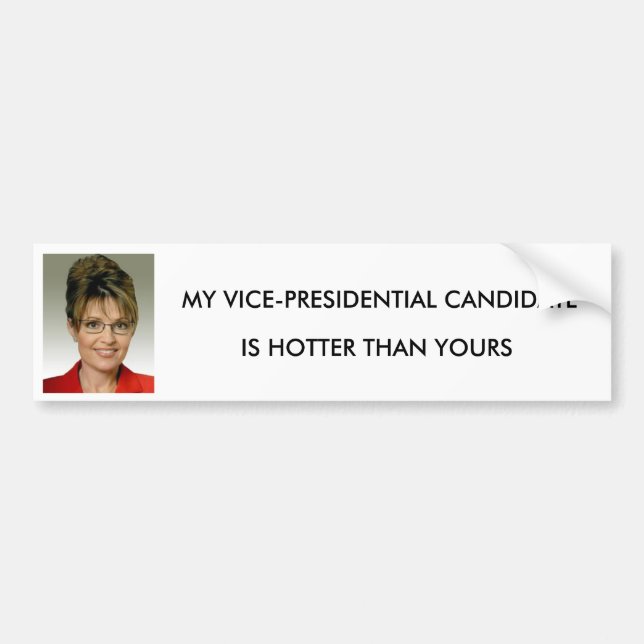 Sarah Palin,  Vice President Bumper Sticker (Front)