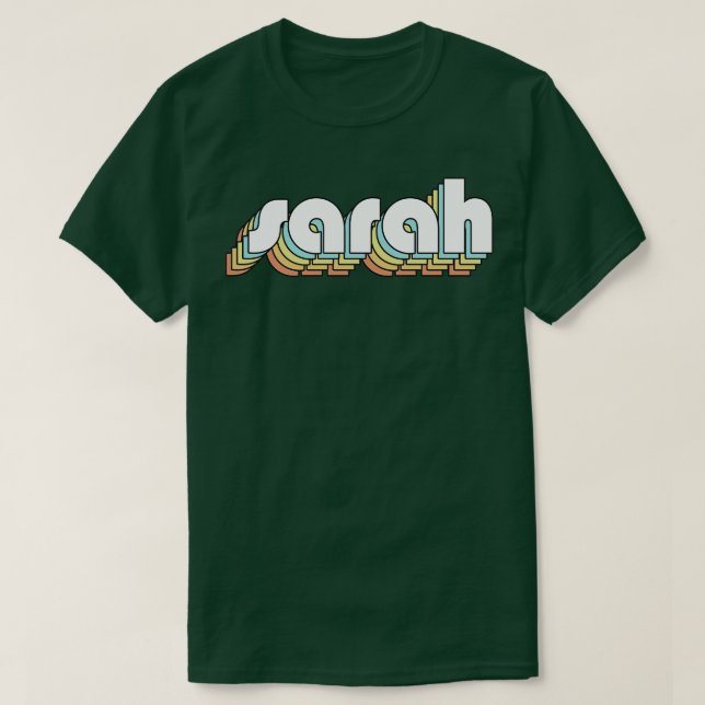 Sarah Retro Rainbow Typography Faded Style T-Shirt (Design Front)
