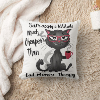 Sarcasm & Attitude Funny Cat Lover Gift Cushion