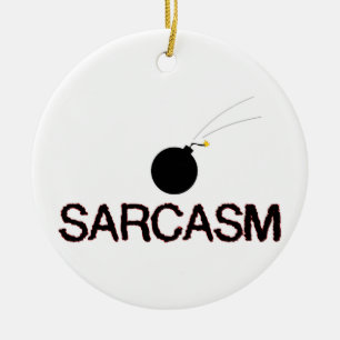Sarcasm Bombed Ceramic Tree Decoration