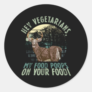 Sarcasm Carnivore Anti Vegan Vegetarian Meat Classic Round Sticker