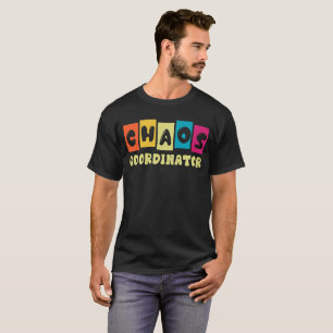 Sarcasm chaos coordinator, Sassy Typography T-Shirt