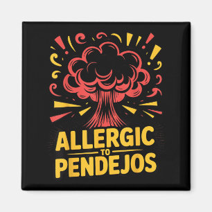 Sarcasm Dark Humour Funny Quotes Sarcastic Mexican Magnet