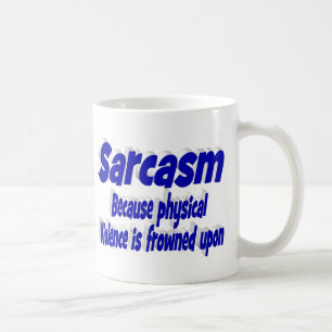 Sarcasm funny quote blue typography coffee mug