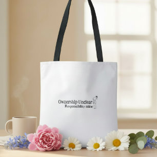 Sarcasm funny witty humor quote tote bag