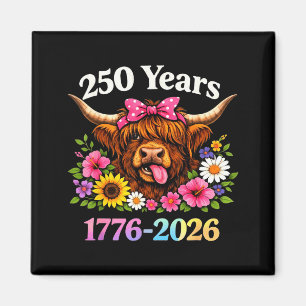 Sarcasm Highland Cow Happy New 250 Years American  Magnet