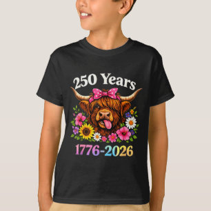 Sarcasm Highland Cow Happy New 250 Years American T-Shirt