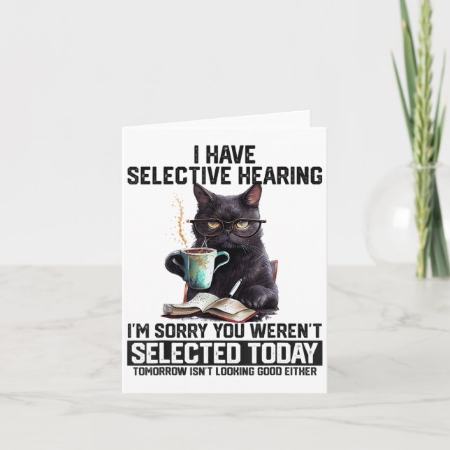 Sarcasm Humour Saying Cat Gift For Mens Womens Fun Card (Front)