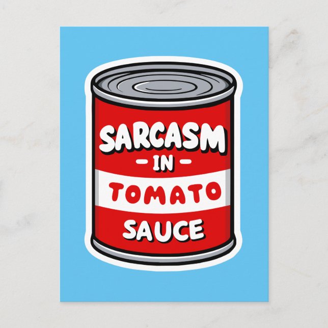 Sarcasm in tomato sauce postcard (Front)
