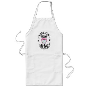 sarcasm is how i hug long apron