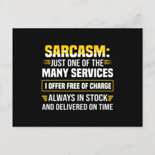 Sarcasm Just One Of The Many Services Postcard