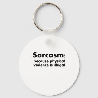 Sarcasm Key Ring