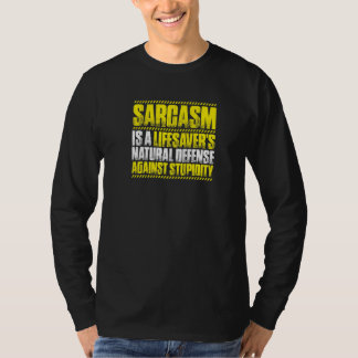 Sarcasm Lifesaver T-Shirt