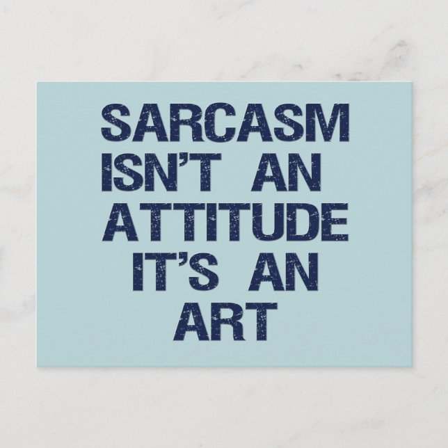 Sarcasm Postcard (Front)