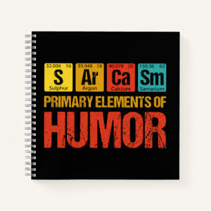 Sarcasm Primary Elements of Humour Notebook