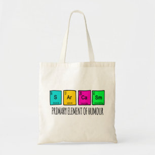 Sarcasm Primary Elements Of Humour Tote Bag