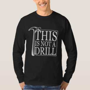 Sarcasm Sayings Father's day Humour Joy This is no T-Shirt