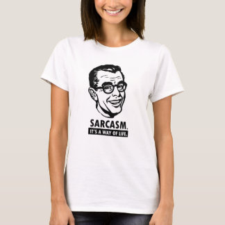 Sarcasm Shirt - Customised
