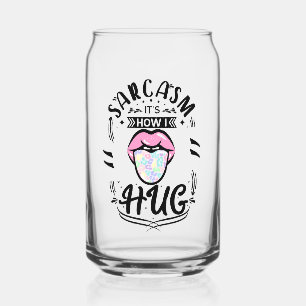 sarcasmo quote  can glass
