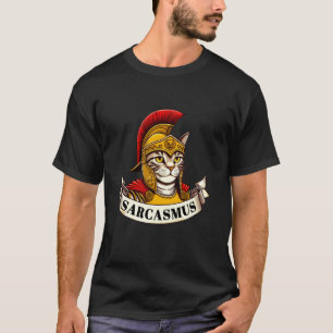 SARCASMUS Sarcastic Cat Roman Greek God Gladiator  T-Shirt