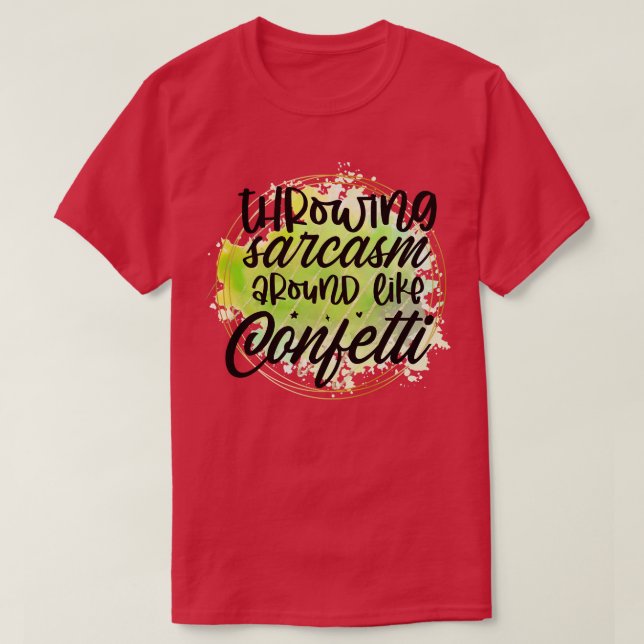 Sarcastic 10 T-Shirt (Design Front)