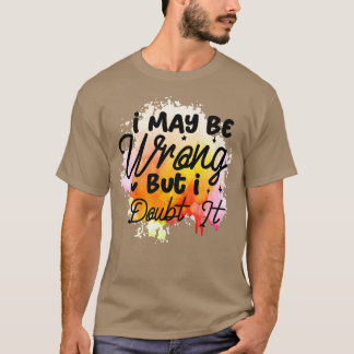 Sarcastic 1 T-Shirt